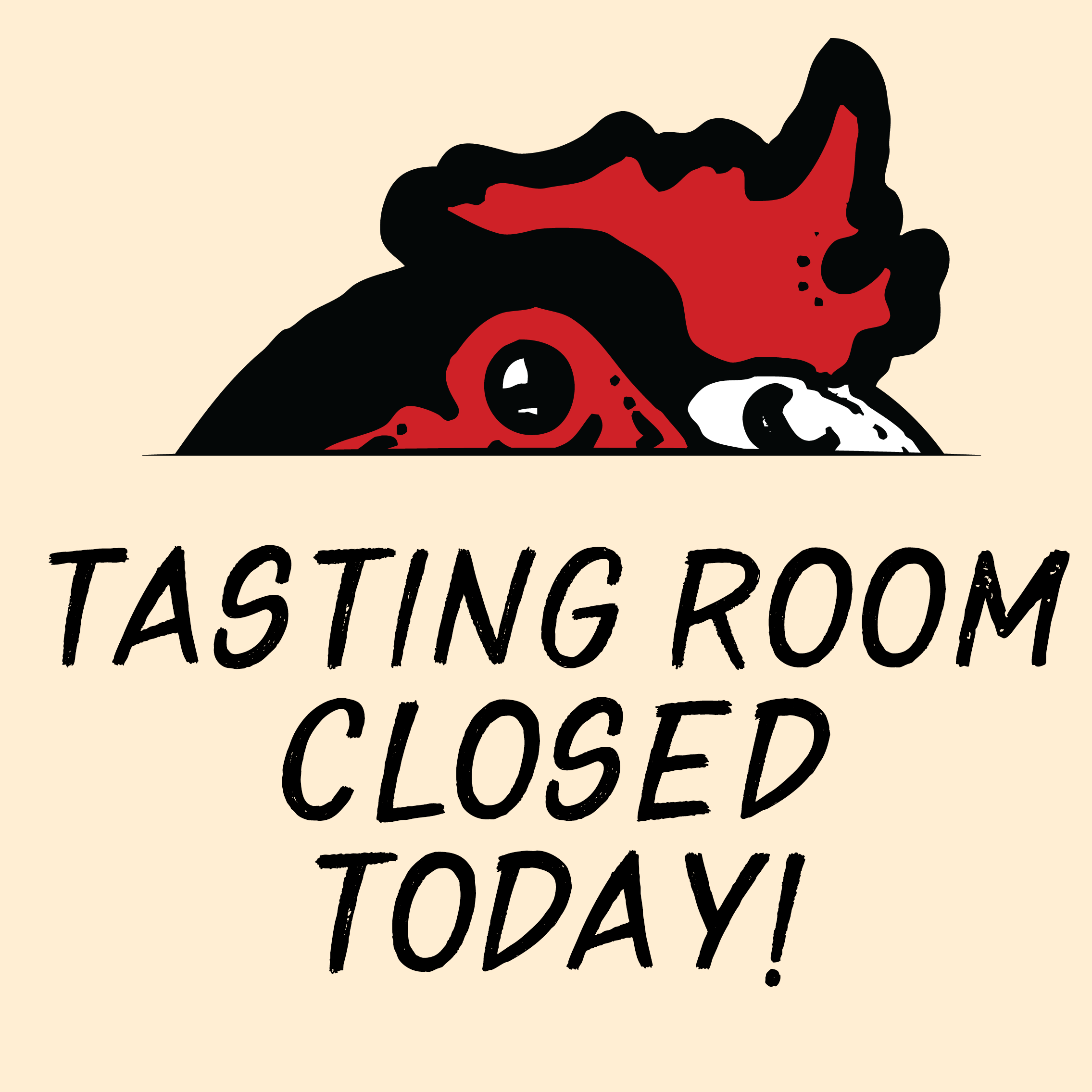 Tasting Room Closed Today! Logo
